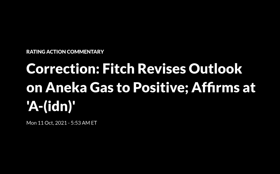Fitch Revisi Outlook Aneka Gas Menjadi Positif; Afirmasi di ‘A-(idn)’